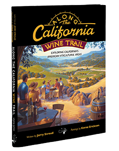 Along the California Wine Trail featuring Kerne Erickson art